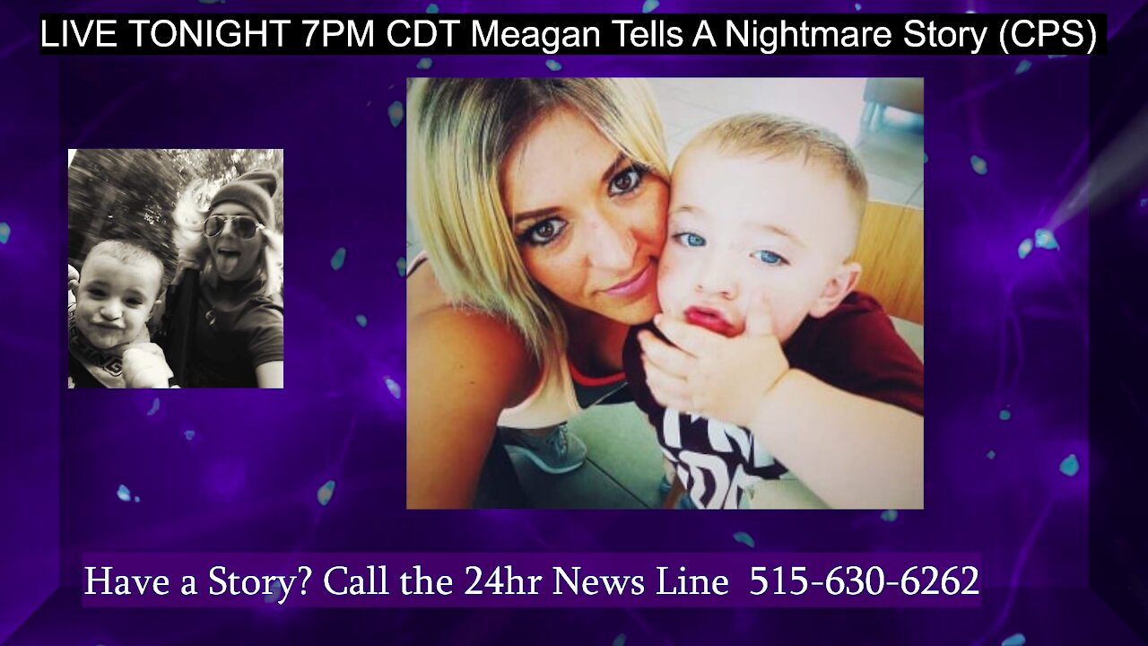 CPS Child Kidnapping :Meagan Tells Her Story of Child Protection Worker Marries Ex What Now?