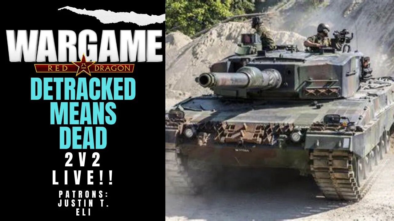 Detracked Means Dead | Wargame Red Dragon LIVE Multiplayer