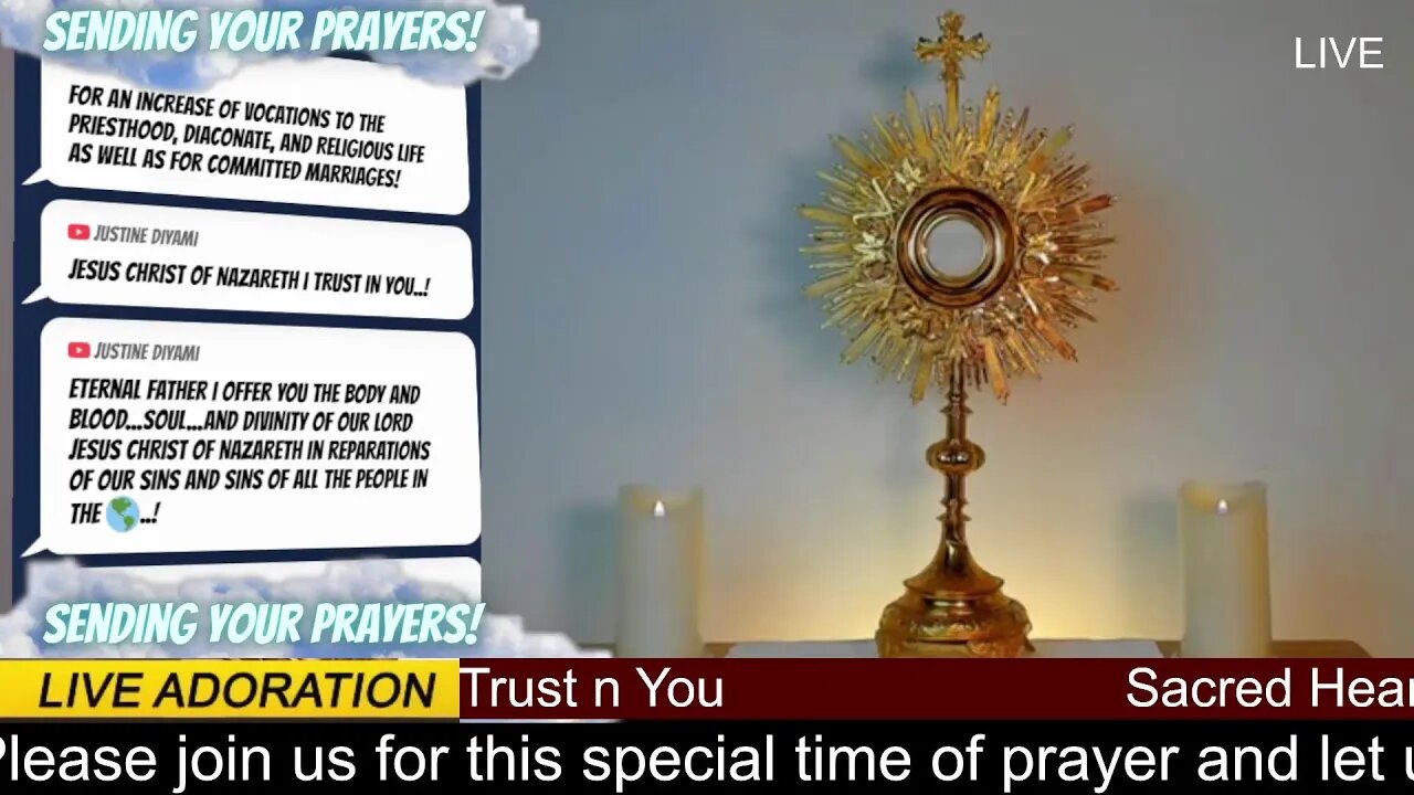 Live time of Prayer in Eucharistic Adoration.