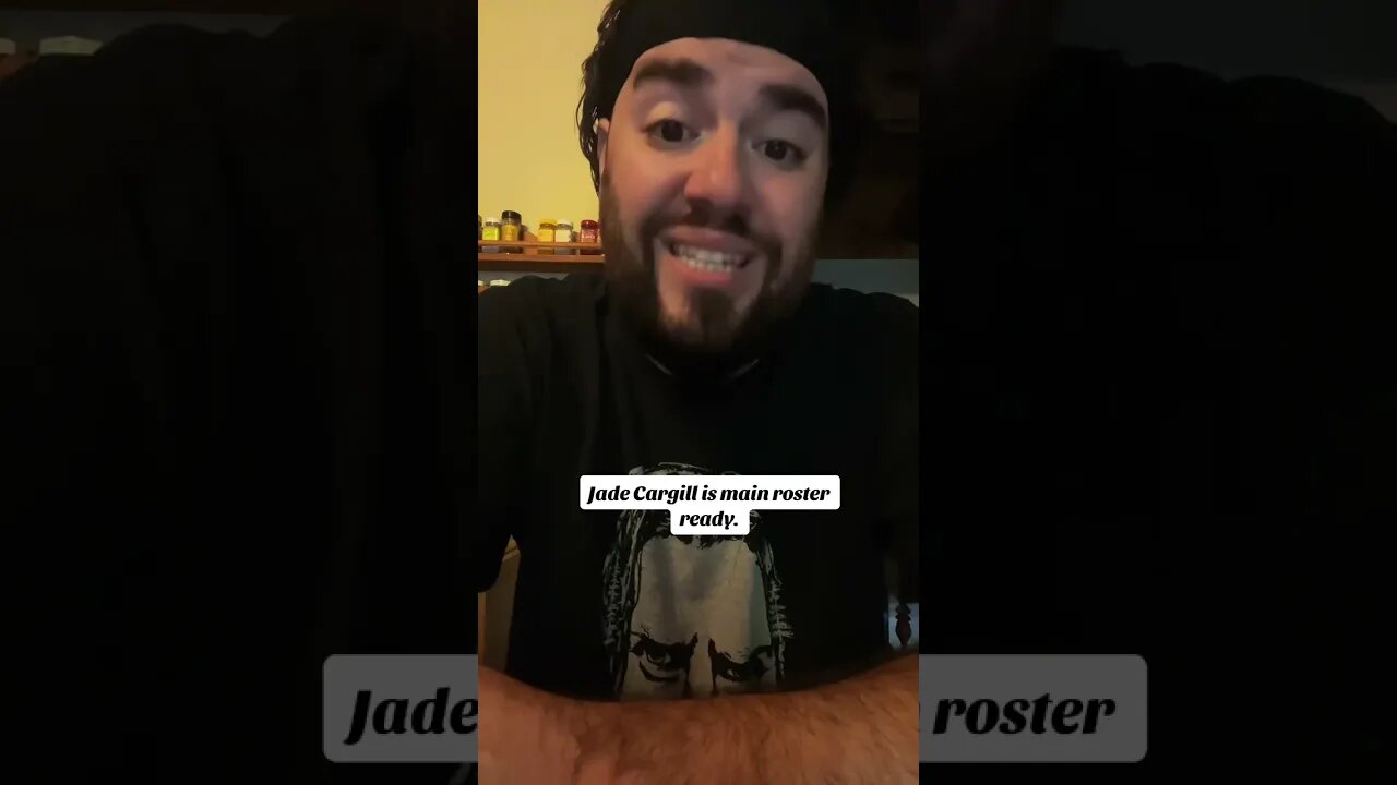 Jade Cargill main roster ready!!