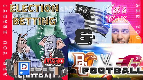 ELECTION BETTING AND FOOTBALL