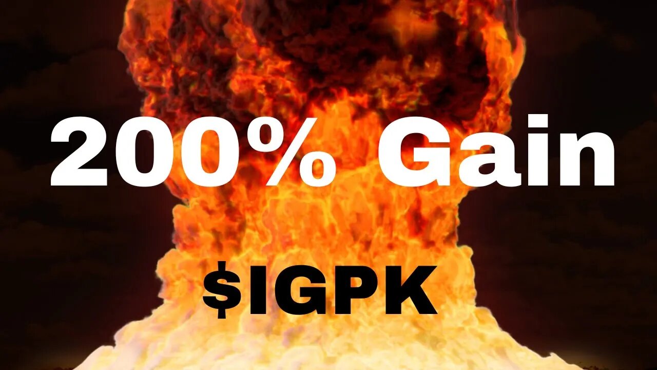 LET'S HAVE A QUICKEY!! $IGPK UP 200% | $ILUS - Awaiting Annual