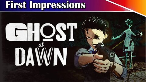 An Anime Style Film Noir Survival Horror Game... I Know So Cliche - Ghost at Dawn Gameplay