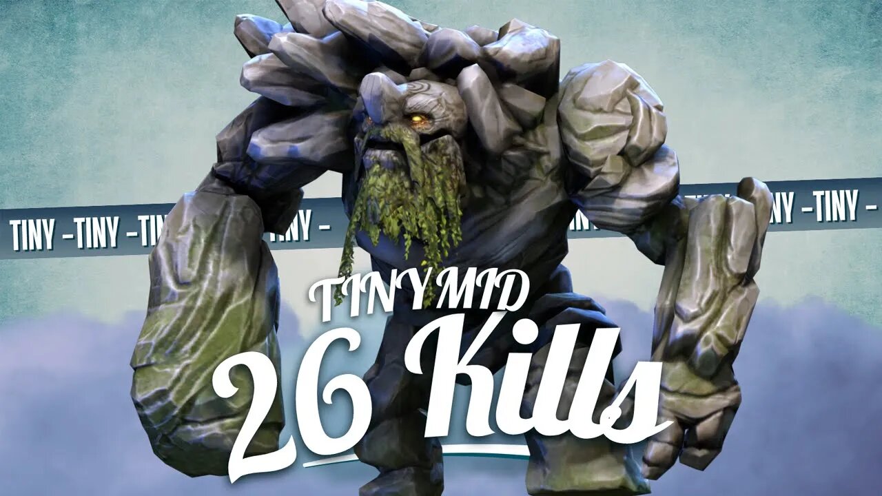 TINY 26 KILLS - Dota 2 [ BR ]