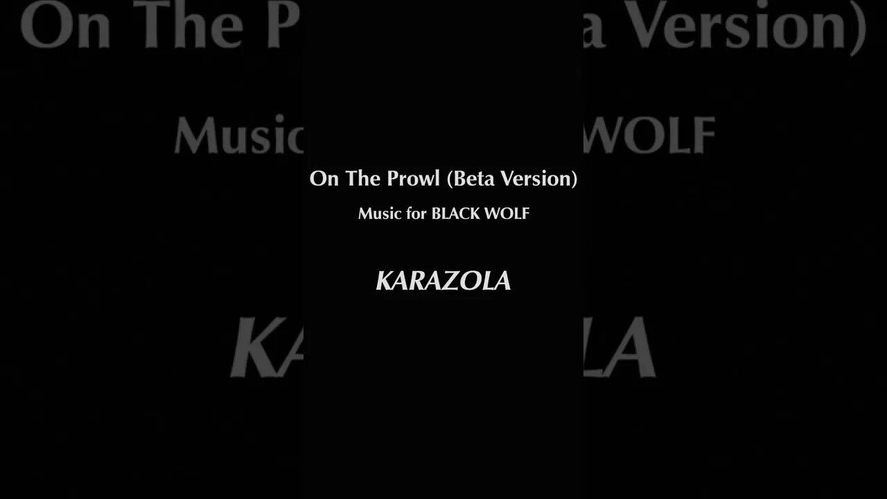 On the Prowl (Original Music)