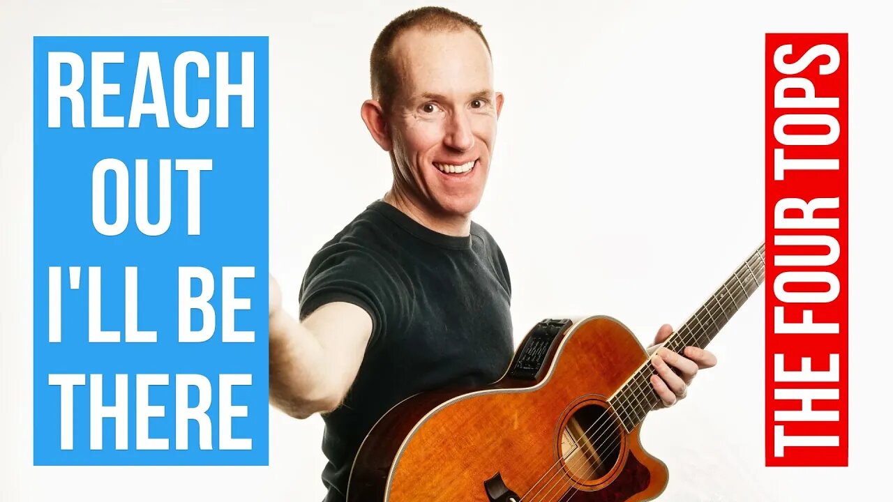 Reach Out (I'll Be There) ★ The Four Tops ★ Acoustic Guitar Lesson [with PDF]