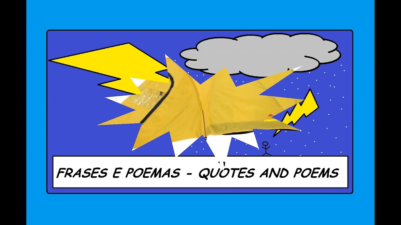 Chutei o pau da barraca, e eu vou processá-la! [Frases e Poemas]