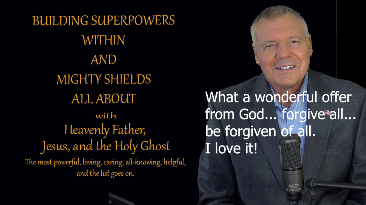 Building Superpowers Within - Forgiving all to be forgiven of all