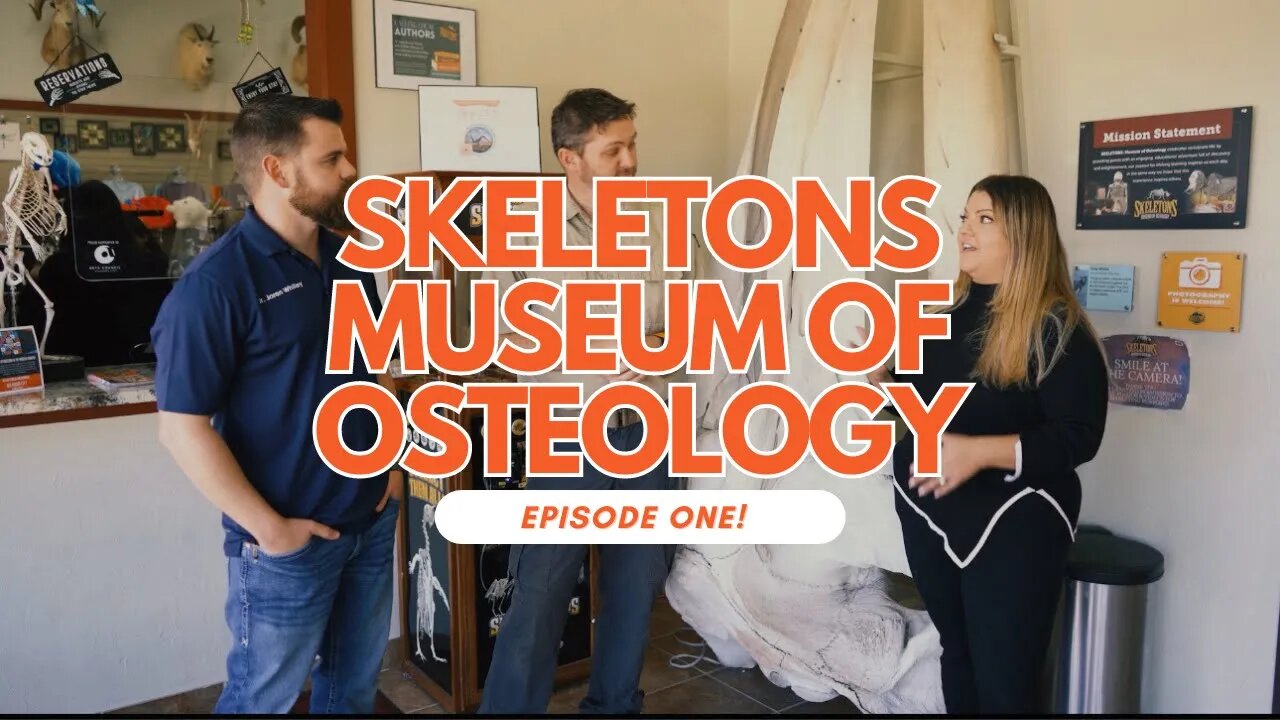 Dr. Whitley visits the Museum of Osteology: EPISODE ONE