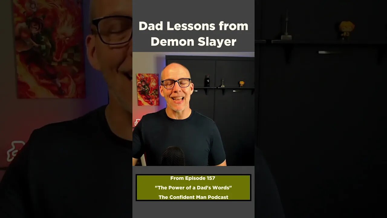 Dad Lessons from Demon Slayer