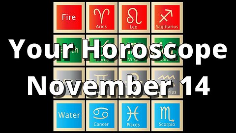 Noember 14 Horoscope