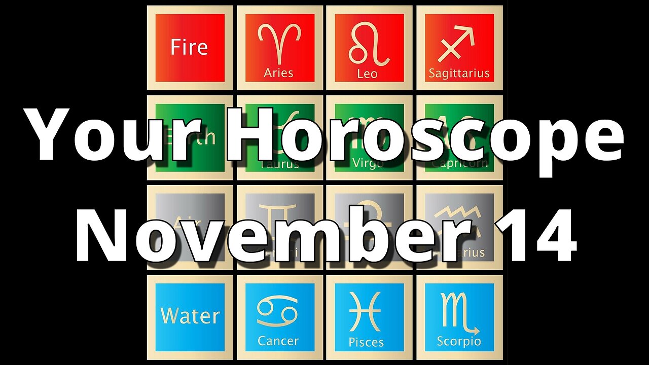 Noember 14 Horoscope