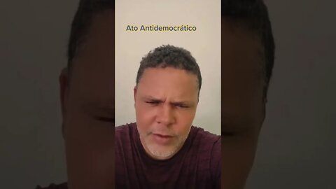Atos antidemocráticos