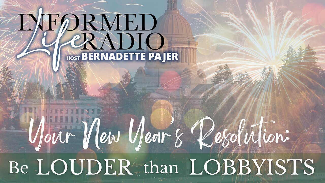 Informed Life Radio 12-29-23 Liberty Hour - Be Louder than Lobbyists