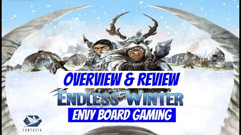Endless Winter Board Game Overview & Review