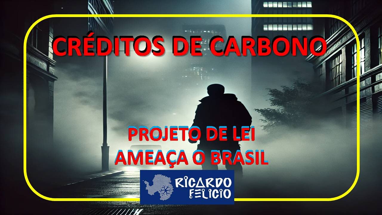 Créditos de Carbono - A Ameaça Real e Iminente