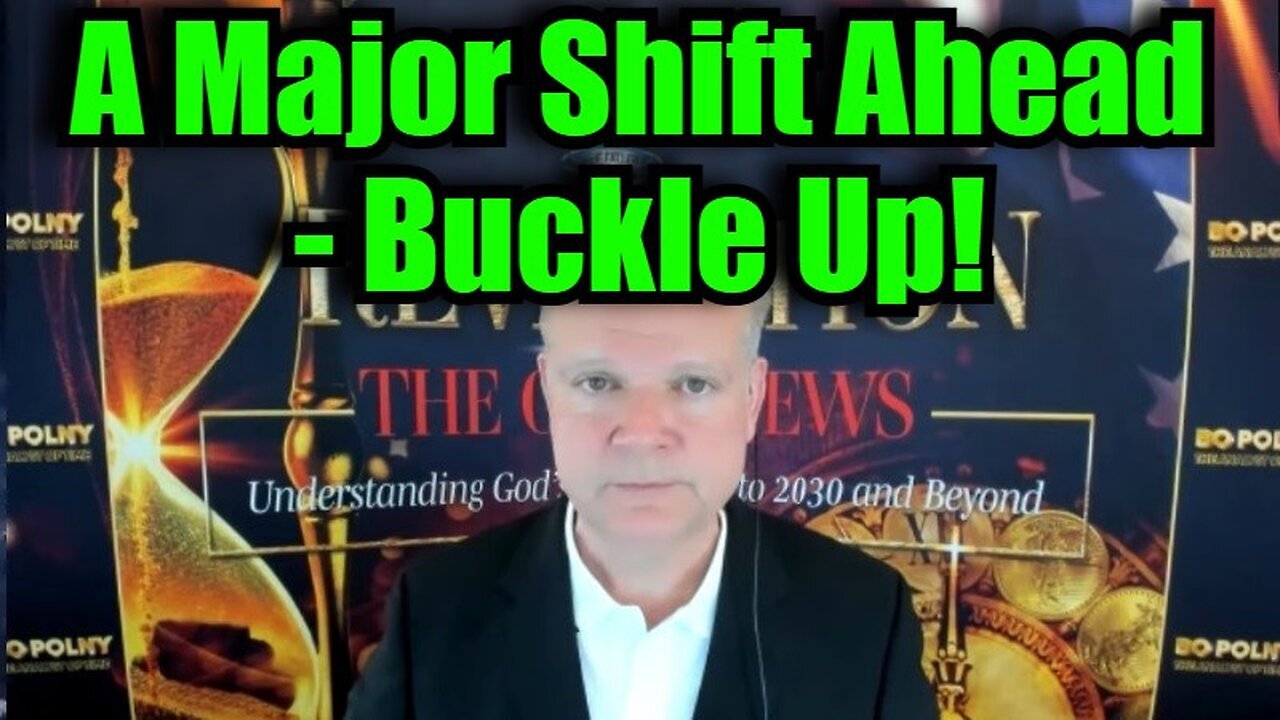 Bo Polny' WARNING - A Major Shift Ahead - Buckle Up - Nov 2024.