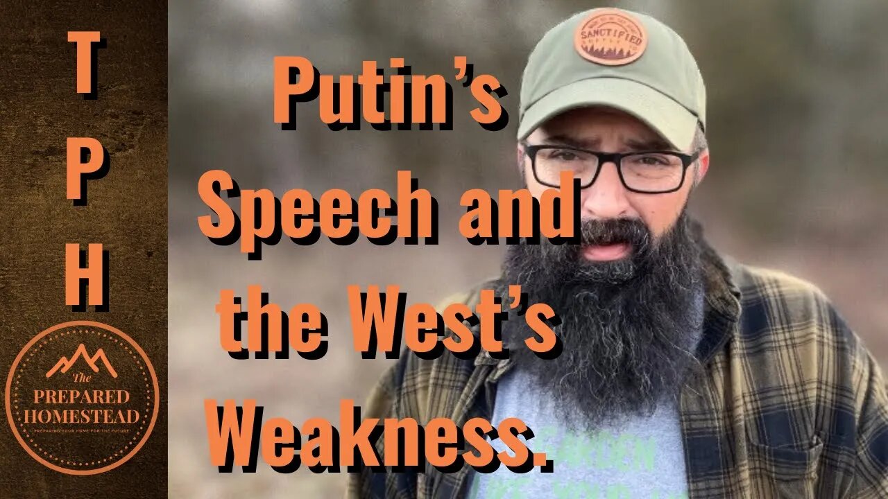 Putins Speech and the West’s Weakness.