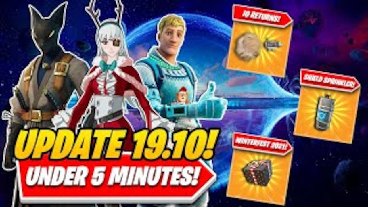 Fortnite Update 19.01 Explained EVERYTHING You NEED TO KNOW About WINTERFEST 2021 In UNDER 5 MINUTES