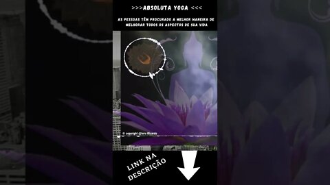 MEDITAÇÃO + VIDA [[ Você pode fazer yoga, porquê te completa ]] #shorts
