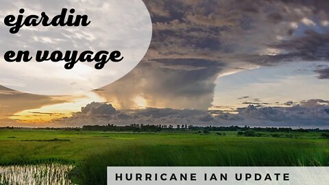 Ian hurricana update de ejardin