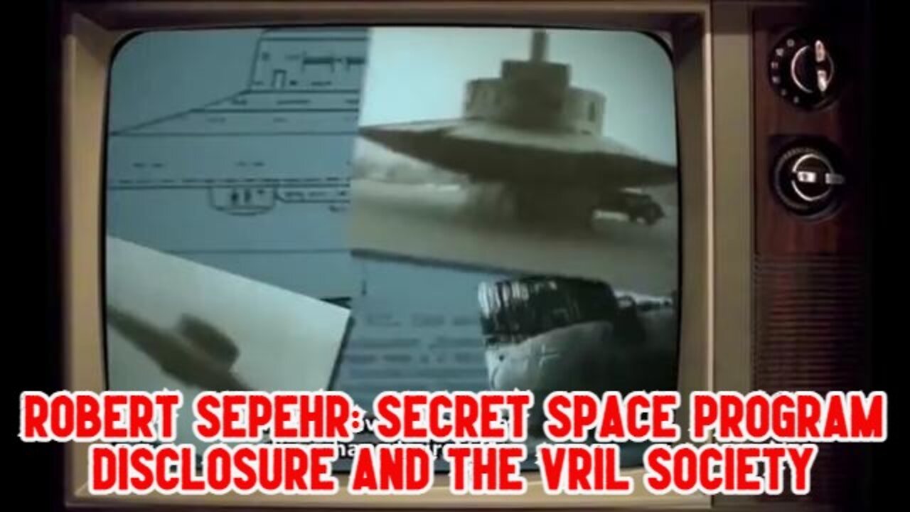 Robert Sepehr: Secret Space Program Disclosure and the Vril Society