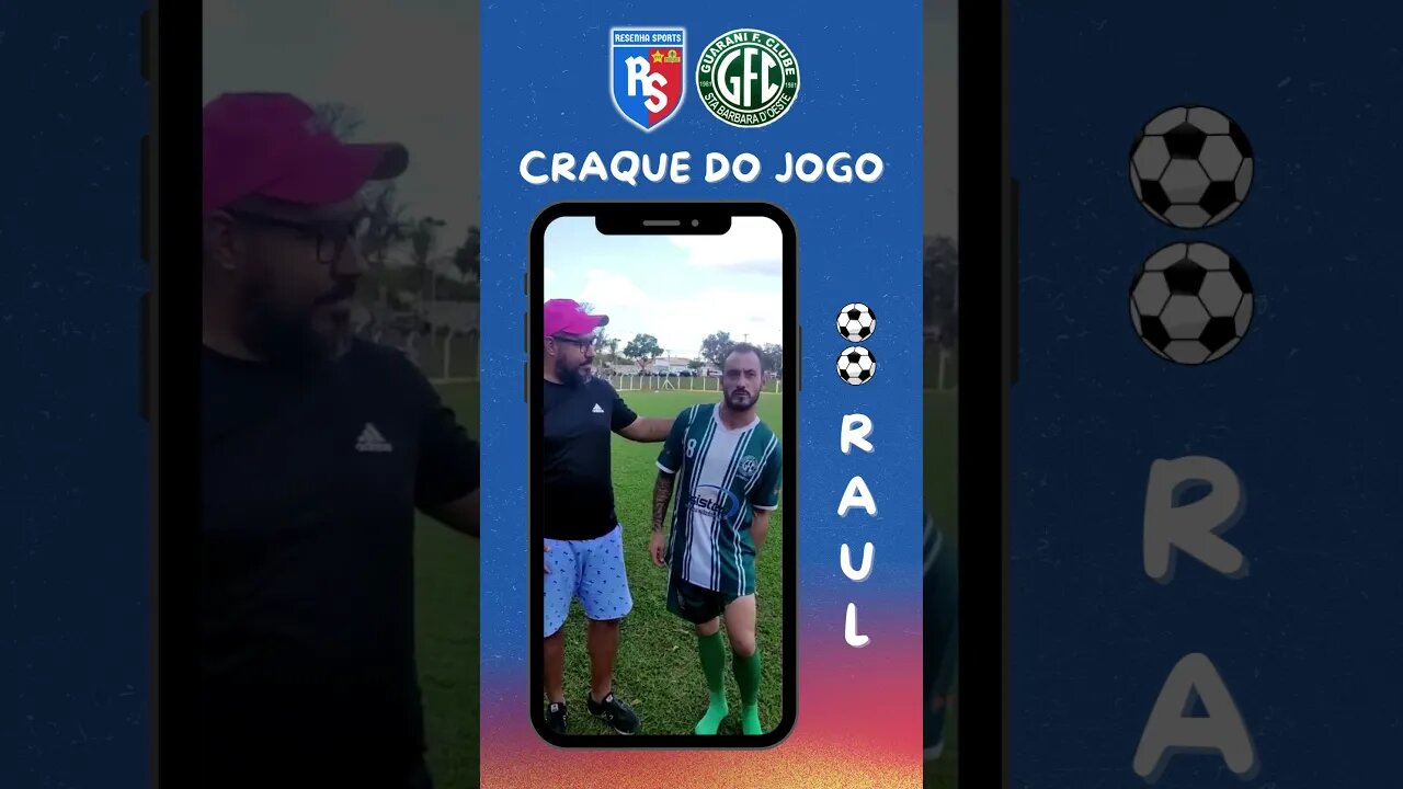 🏆CRAQUE DO JOGO🏆RAUL - GUARANI