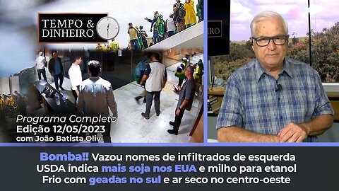 Bomba!! Vazou nomes de infiltrados de esquerda no 8 de janeiro. USDA indica mais soja nos EUA