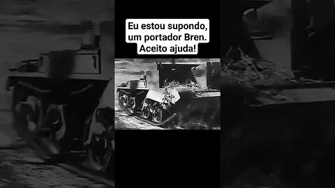 Eu estou supondo, um portador Bren. #war #ww2 #guerra