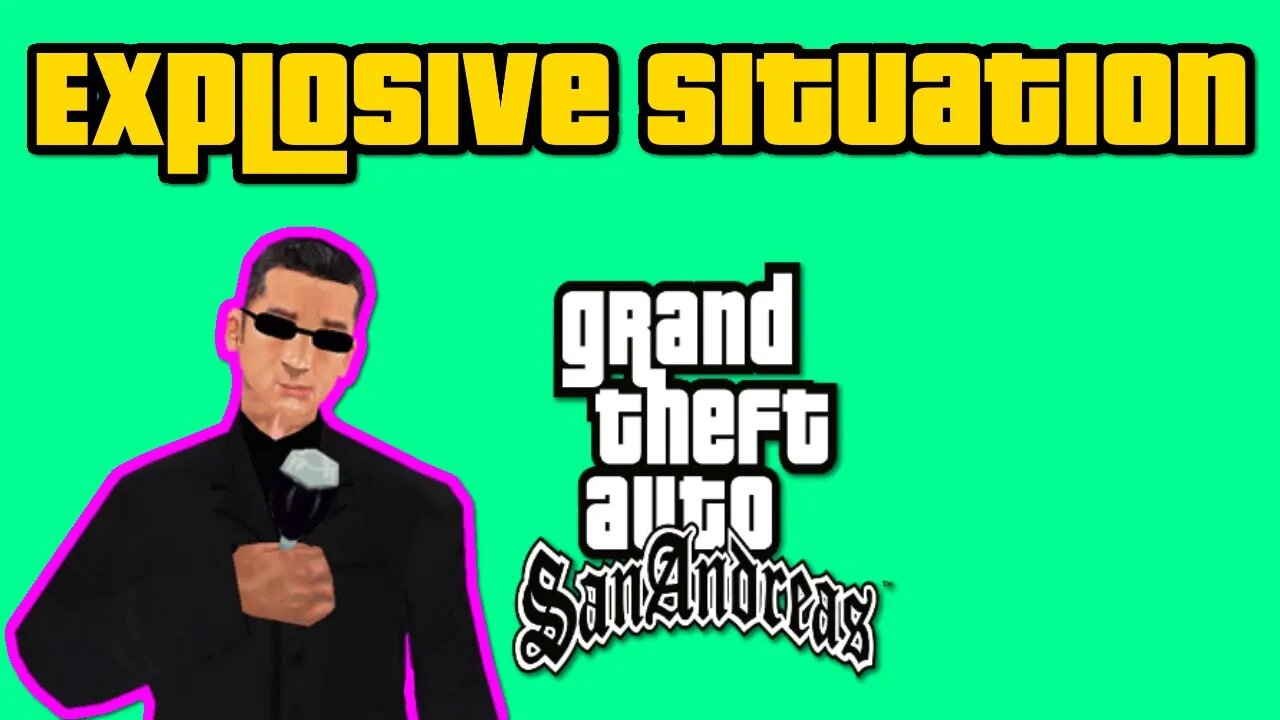 Grand Theft Auto: San Andreas - Explosive Situation [Stealing Dynamite From The Quarry]