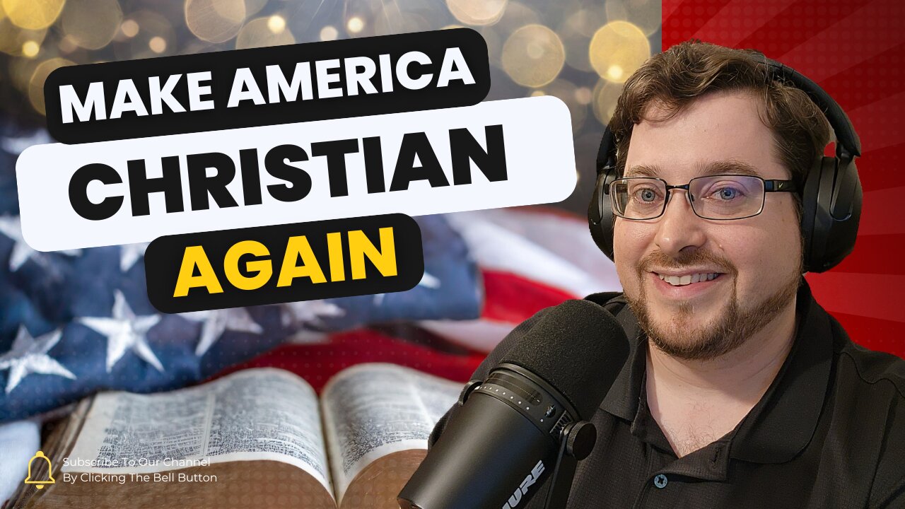 Reclaiming America: The True Meaning of Christian Nationalism