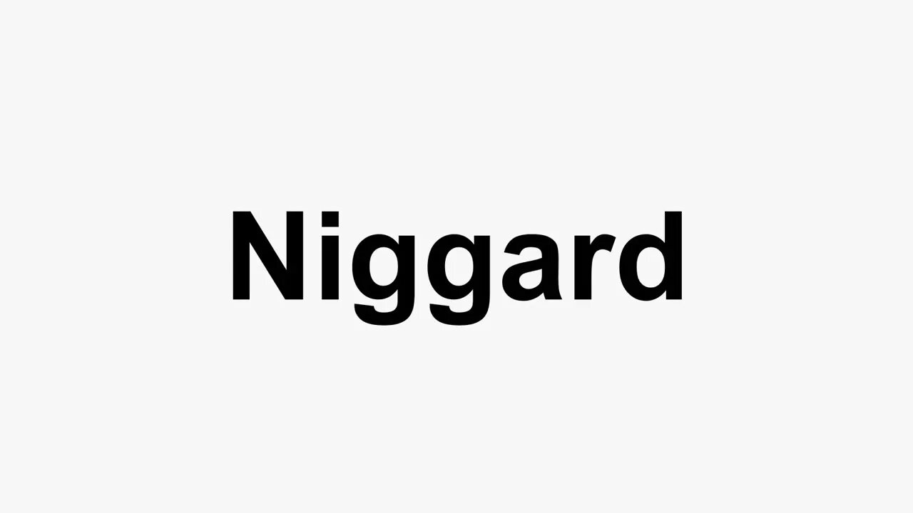 How To Pronounce Niggard