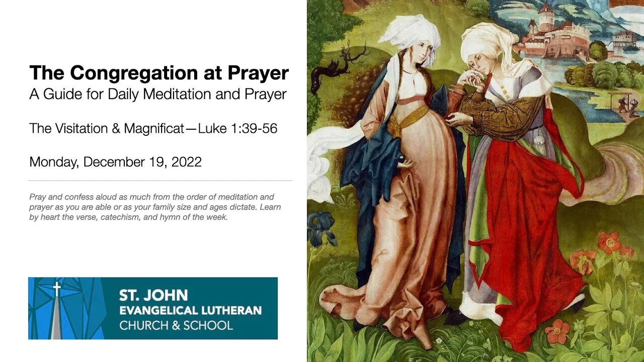 The Visitation & Magnificat—Luke 1:39-56