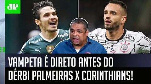 "Eu DUVIDO MUITO que o Corinthians contra o Palmeiras vai..." Vampeta É DIRETO ANTES do DÉRBI!