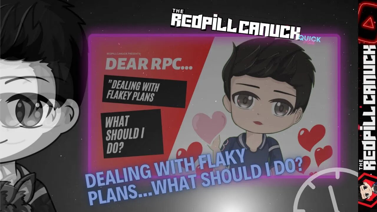 Dear RPC: Dealing With Flaky Plans...What Should I Do? #fyp #dating #viral