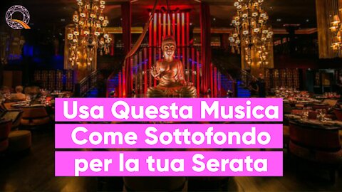 🎶 Usa questa musica come sottofondo per la tua serata!