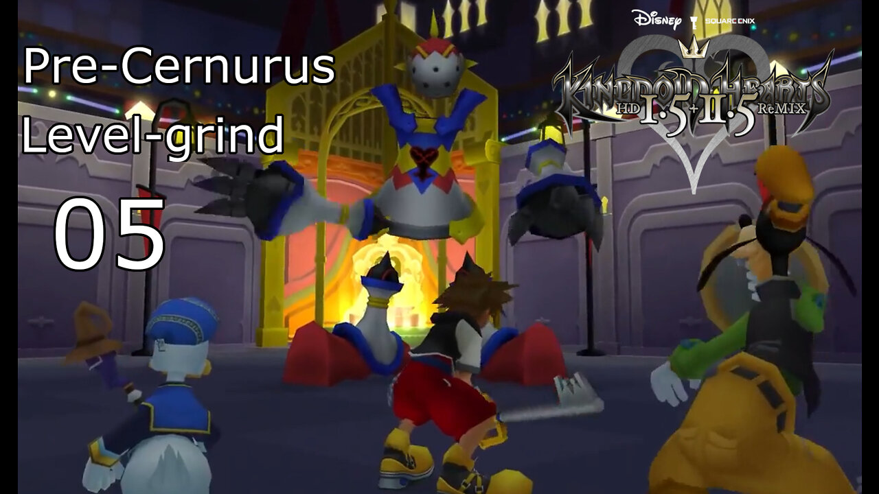 casual Kingdom Hearts Pt 5 Pre Cerberus Grind