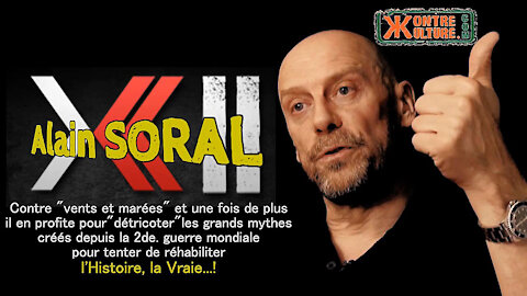 Alain SORAL et le "révisionnisme".Pas d'Histoire vraie sans recul historique (Hd 720)