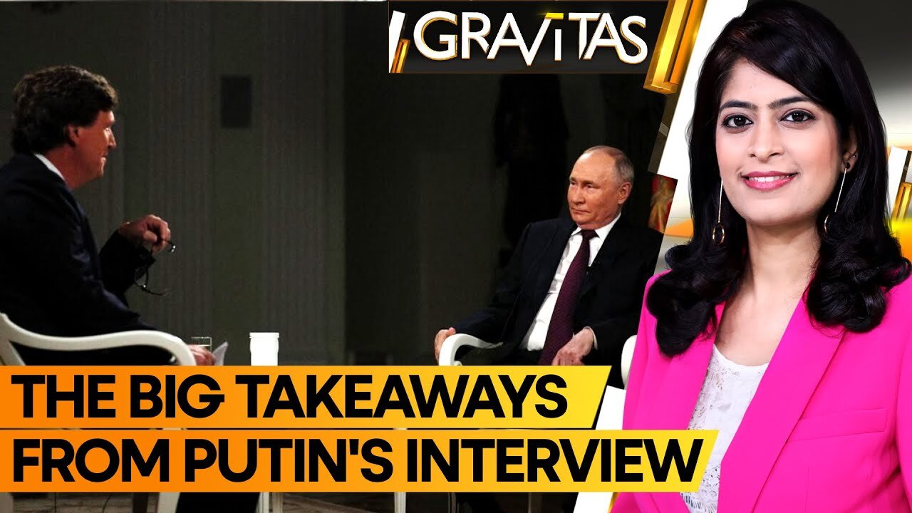 Gravitas | Putin asks US: Don't you have anything better to do? | Tucker Carlson interview | WION