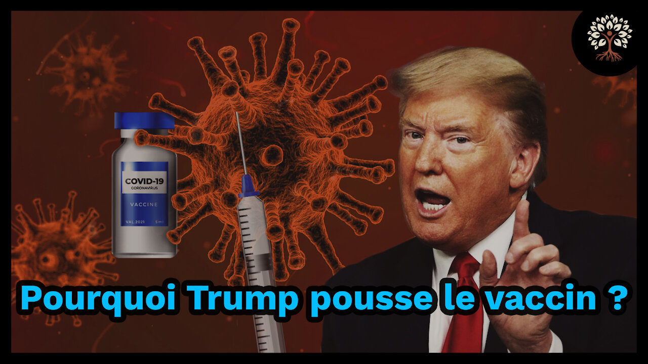 Pourquoi Trump pousse le vaccin ? explication de Praying Medic