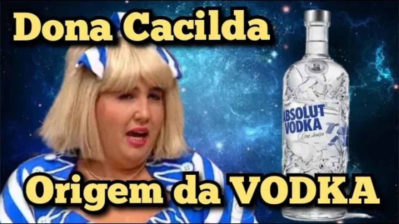 Escolinha do Professor Raimundo; Cacilda, a origem da Vodka 😋