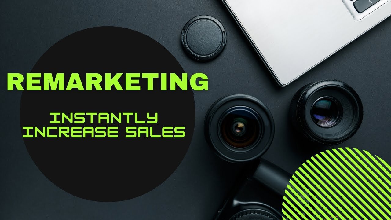 Remarketing | Instantly Increase Sales | Step by Step Set Up