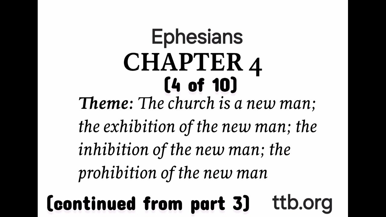 Ephesians Chapter 4 (Bible Study) (4 of 10)