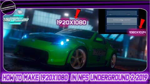 How to make 1920x1080 in NFS Underground 2 2019 (Разрешение 1920x1080 в NFS ​​Underground 2!) 2019