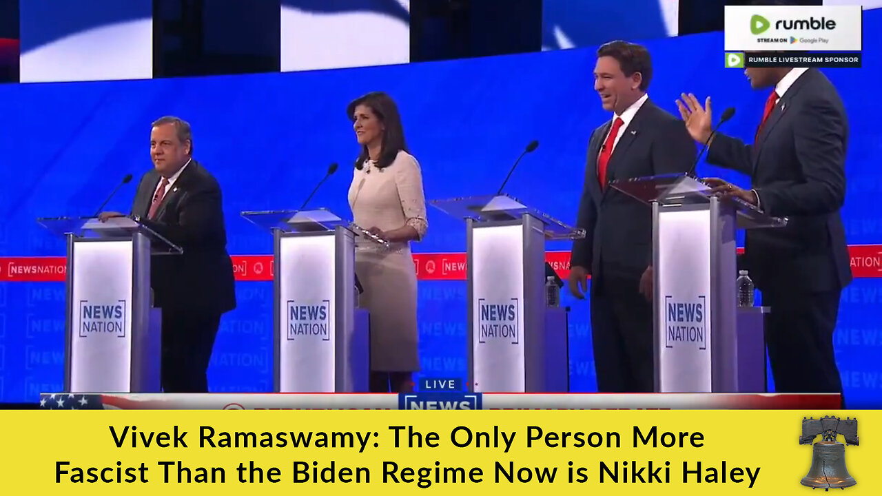 Vivek Ramaswamy: The Only Person More Fascist Than the Biden Regime Now is Nikki Haley