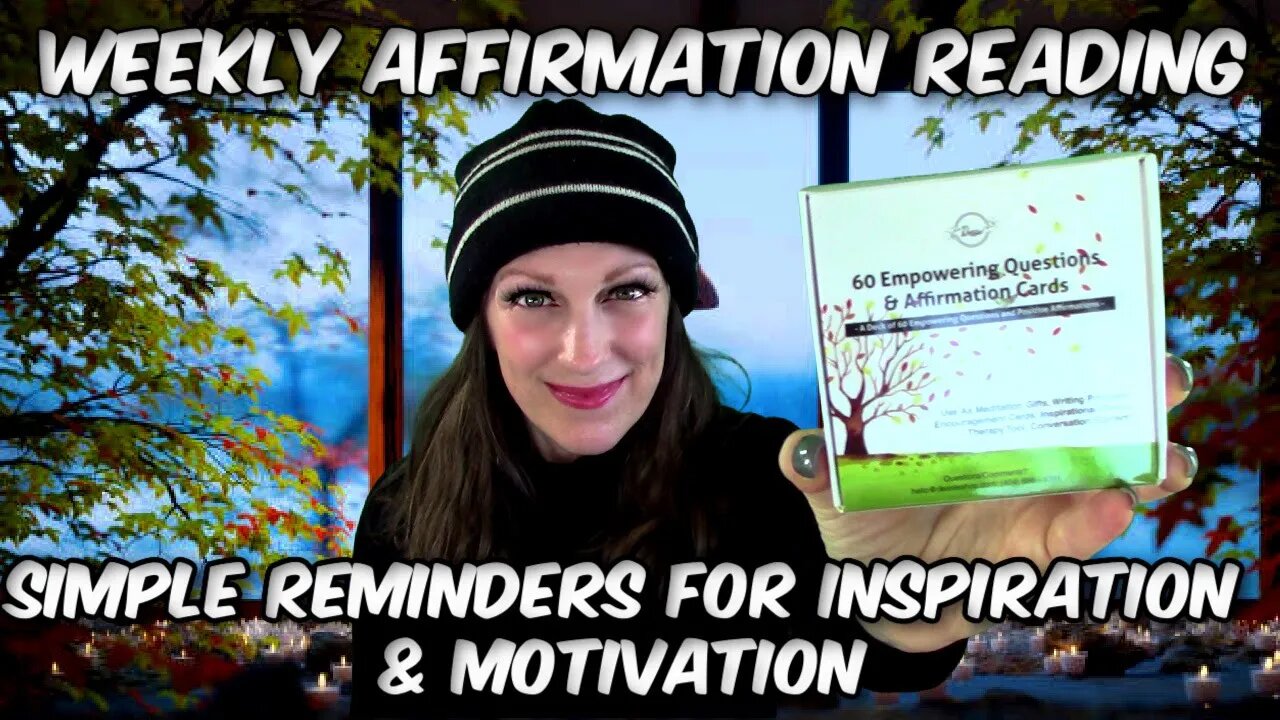 Affirmation Card 🌹🕊🐛🦋🐦☀️🌈 Weekly Reading For Inspiration & Motivation