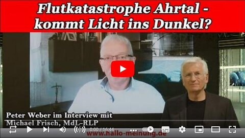 FLUTKATASTROPHE AHRTAL - KOMMT LICHT INS DUNKEL?