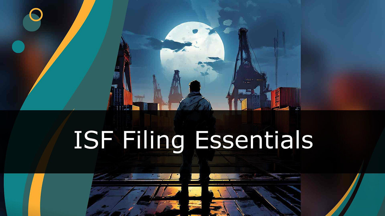 Mastering Data Management: Key Strategies for ISF Filing Excellence