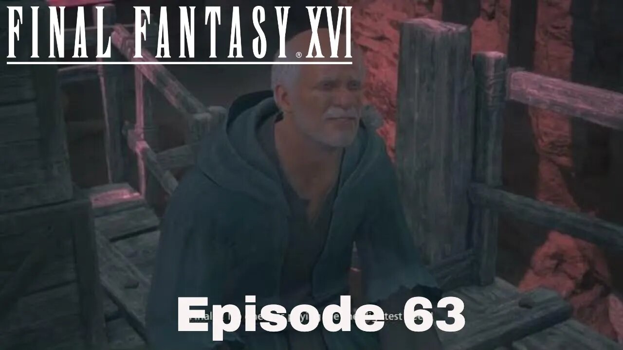 Final Fantasy XVI Episode 63 The free cities of Kanvar