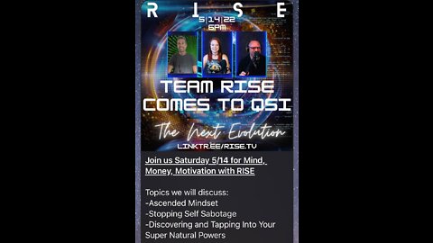 QUANTUM STELLAR INITIATIVE HOST MIND, MONEY, MOTIVATION W/ RISE